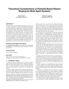 Theoretical Considerations of Potential-Based Reward Shaping for Multi-Agent Systems Sam Devlin Daniel Kudenko