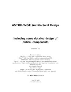 ASTRO-WISE Architectural Design  including some detailed design of critical components VERSION 1.0
