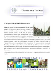 WinterCHEMISTRY IN IRELAND European City of Science 2012 Dublin has recently been chosen as European City of Science