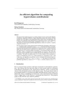 An efficient algorithm for computing hypervolume contributions∗ Karl Bringmann ¨ Universit¨at des Saarlandes, Saarbrucken, Germany