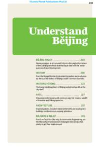 ©Lonely Planet Publications Pty Ltd  Understand Běijīng BĚIJĪNG TODAY . .  .  .  .  .  .  .  .  .  .  .  .  .  .  .  .  .  .  .  .  .  .  .  .  . 204 Having emerged as a true world city in a dizzyingly short space