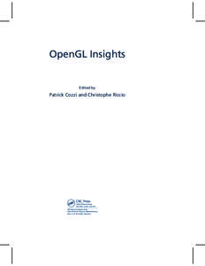 OpenGL Insights  Edited by Patrick Cozzi and Christophe Riccio
