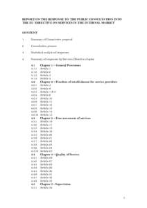 DRAFT INTERNAL REPORT ON THE RESPONSE TO THE PUBLIC CONSULTATION INTO THE EU DIRECTIVE ON ‘FREE MOVEMENT OF SERVICES IN THE IN