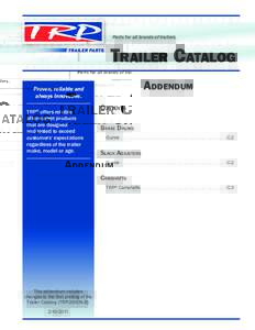 Parts for all brands of trailers. ® TRAILER PARTS  Trailer Catalog