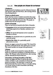 Handout 10  How people are chosen for an honour 1 Banknotes People honoured on banknotes must be of historical interest.
