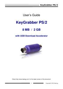 KeyGrabber PS/2  User’s Guide KeyGrabber PS/2 8 MB / 2 GB