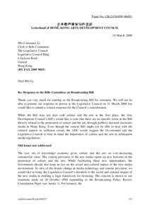 Paper No. CB[removed]) 香港藝術發展局的信頭 Letterhead of HONG KONG ARTS DEVELOPMENT COUNCIL 24 March, 2000 Mrs Constance Li Clerk to Bills Committee