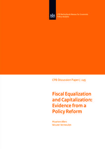 CPB Discussion Paper | 245  Fiscal Equalization and Capitalization: Evidence from a Policy Reform