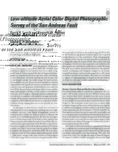 E  Low-altitude Aerial Color Digital Photographic Survey of the San Andreas Fault David K. Lynch, Kenneth W. Hudnut, and David S. P. Dearborn