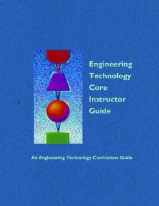 Engineering Technology Core Instructor Guide