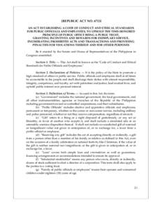 [REPUBLIC ACT NOAN ACT ESTABLISHING A CODE OF CONDUCT AND ETHICAL STANDARDS FOR PUBLIC OFFICIALS AND EMPLOYEES, TO UPHOLD THE TIME-HONORED PRINCIPLE OF PUBLIC OFFICE BEING A PUBLIC TRUST, GRANTING INCENTIVES AND 