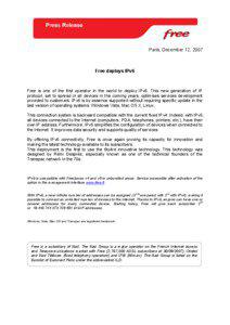 Paris, December 12, 2007  Free deploys IPv6