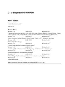 C++ dlopen mini HOWTO  Aaron Isotton <aaron@isotton.com> 2006−03−16 Revision History