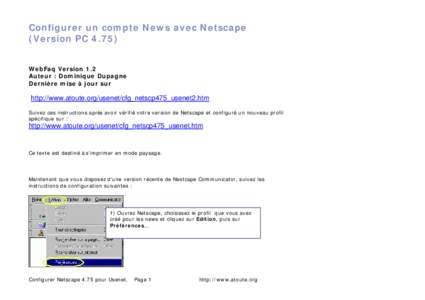 Configurer un compte News avec Netscape (Version PCWebFaq Version 1.2 Auteur : Dominique Dupagne Dernière mise à jour sur