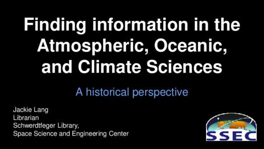 Finding information in the Atmospheric, Oceanic, and Climate Sciences