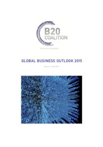 GLOBAL BUSINESS OUTLOOK 2015 Issued on CONTENTS EXECUTIVE SUMMARY ............................................................................................................................ 4 INTRODUCTION ..