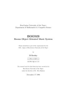 Ben-Gurion University of the Negev, Department of Mathematics & Computer Science BOOMS Booms Object Oriented Music System Thesis submitted as part of the requirements for the