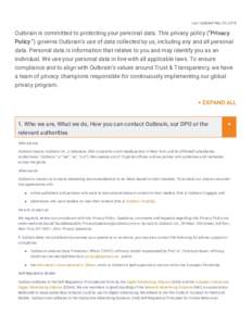 Last	Updated	May	24,	2018  Outbrain	is	committed	to	protecting	your	personal	data.	This	privacy	policy	(“Privacy Policy	”)	governs	Outbrain’s	use	of	data	collected	by	us,	including	any	and	all	personal data.	Person