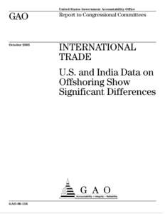 GAOInternational Trade: U.S. and India Data on Offshoring Show Significant Differences