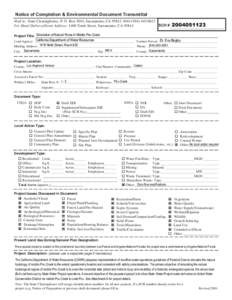 Notice of Completion & Environmental Document Transmittal Mail to: State Clearinghouse, P. O. Box 3044, Sacramento, CA[removed][removed]SCH # For Hand Delivery/Street Address: 1400 Tenth Street, Sacramento, CA 9
