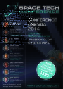 Speakers include: Gwynne Shotwell, President & COO, SpaceX James R. Horejsi, GG-15, DAF