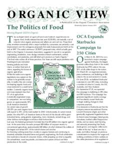 ORGANIC VIEW A Publication of the Organic Consumers Association The Politics of Food  Membership Update Autumn 2001