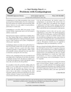 — Soil Fertility Note 9 — Problems with Centipedegrass NCDA&CS Agronomic Division www.ncagr.gov/agronomi