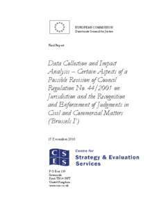EUROPEAN COMMISSION Directorate General for Justice Final Report  Data Collection and Impact