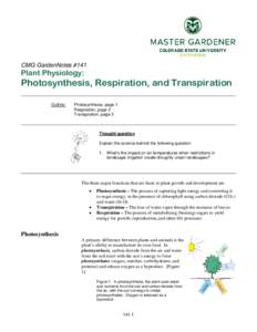 CMG GardenNotes #141  Plant Physiology: Photosynthesis, Respiration, and Transpiration Outline: