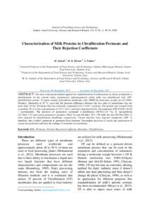 Journal of Food Biosciences and Technology, Islamic Azad University, Science and Research Branch, Vol. 8, No. 2, 49-54, 2018 Characterization of Milk Proteins in Ultrafiltration Permeate and Their Rejection Coefficients 