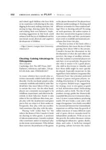 American Journal of Play | Vol. 1 No. 4 | BOOK REVIEW: Mia Consalvo, Cheating: Gaining Advantage in Videogames