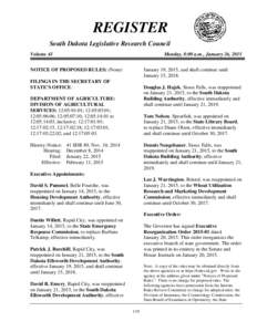 REGISTER South Dakota Legislative Research Council Volume 41 Monday, 8:00 a.m., January 26, 2015