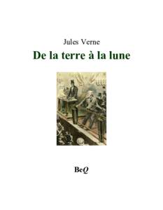 Jules Verne  De la terre à la lune BeQ