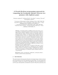 A Pseudo-Boolean programming approach for computing the breakpoint distance between two genomes with duplicate genes S´ebastien Angibaud1 , Guillaume Fertin1 , Irena Rusu1 , Annelyse Th´evenin2 , and St´ephane Vialett