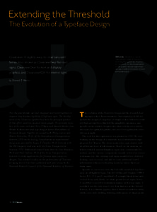 Extending the Threshold The Evolution of a Typeface Design a bc Clearview®: A legible, easy-to-read sans serif