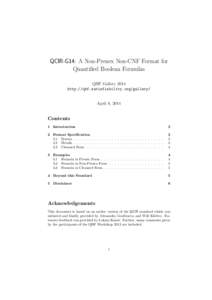 QCIR-G14: A Non-Prenex Non-CNF Format for Quantified Boolean Formulas QBF Gallery 2014 http://qbf.satisfiability.org/gallery/ April 8, 2014