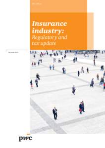 pwc.com.au  Insurance industry:  Regulatory and