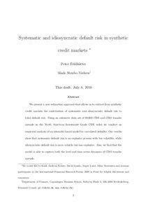 Systematic and idiosyncratic default risk in synthetic credit markets