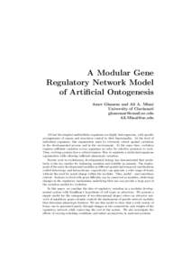 A Modular Gene Regulatory Network Model of Artificial Ontogenesis Amer Ghanem and Ali A. Minai University of Cincinnati 