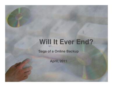 Microsoft PowerPoint - Will It Ever End Backup.pptx