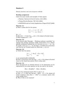 Session 3 Density functions and sum-of-squares methods Reading assignment Check the main results and examples of these papers.  • Rantzer, Systems & Control Letters, 42:).