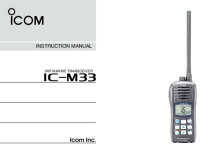 INSTRUCTION MANUAL  VHF MARINE TRANSCEIVER iM33