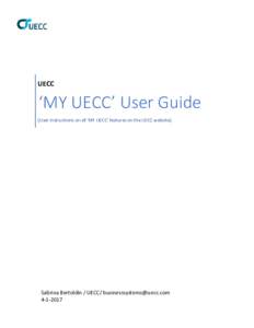UECC  ‘MY UECC’ User Guide [User Instructions on all ‘MY UECC’ features on the UECC website]  Sabrina Bertoldin / UECC/ 