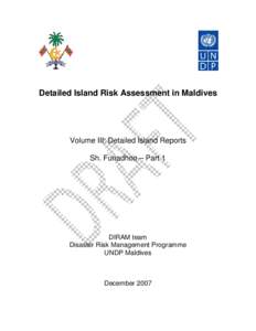 Detailed Island Risk Assessment in Maldives  Volume III: Detailed Island Reports Sh. Funadhoo – Part 1  DIRAM team