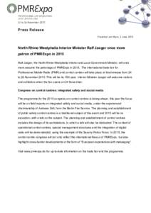 24 to 26 NovemberPress Release Frankfurt am Main, 2 JuneNorth Rhine-Westphalia Interior Minister Ralf Jaeger once more