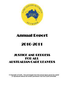 Annual Report[removed]JUSTICE AND REDRESS FOR ALL AUSTRALIAN CARE LEAVERS