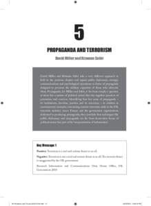 5 ProPaganda and TerrorisM david Miller and rizwaan sabir David Miller and Rizwaan Sabir take a very different approach to Seib in the previous chapter and equate public diplomacy, strategic