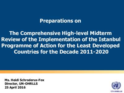 Preparations on The Comprehensive High-level Midterm Review of the Implementation of the Istanbul Programme of Action for the Least Developed Countries for the Decade