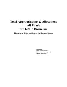 Total Appropriations & Allocations All Funds[removed]Biennium Through the 126th Legislature, 2nd Regular Session  Prepared by: