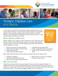 ® ™ ®  Pediatric Palliative Care